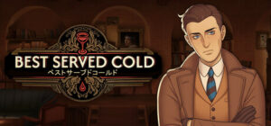 Best Served Cold、レビュー、紹介、攻略
