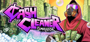 Cash Cleaner Simulator攻略、レビュー、紹介、CG、イラスト