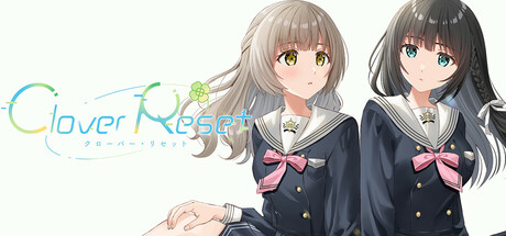 Clover Reset -クローバーリセット-　　攻略、レビュー、紹介、CG、イラスト