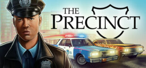 The Precinct　攻略、レビュー、紹介、CG、イラスト